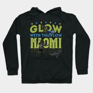 Naomi Glow With The Flow Hoodie